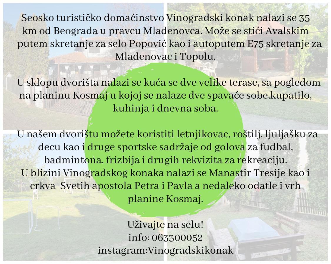 Vinogradski Belgrade, Sopot,kosmaj * Sopot