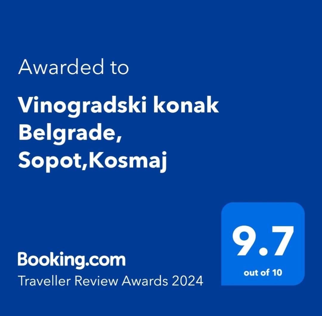 Vinogradski Belgrade, Sopot,kosmaj *